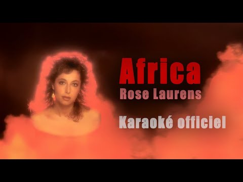 Rose Laurens - Africa (Karaoké Officiel HD)