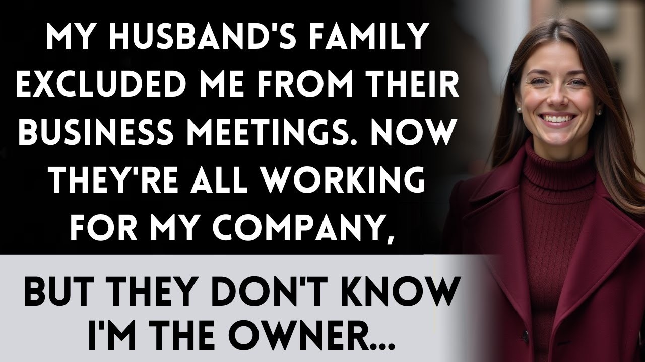 Husband's Family Excluded Me From Their Business. Now They Work For Me...