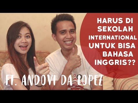 Motivasi Terburuk Untuk Berbahasa Inggris ft. Andovi da Lopez