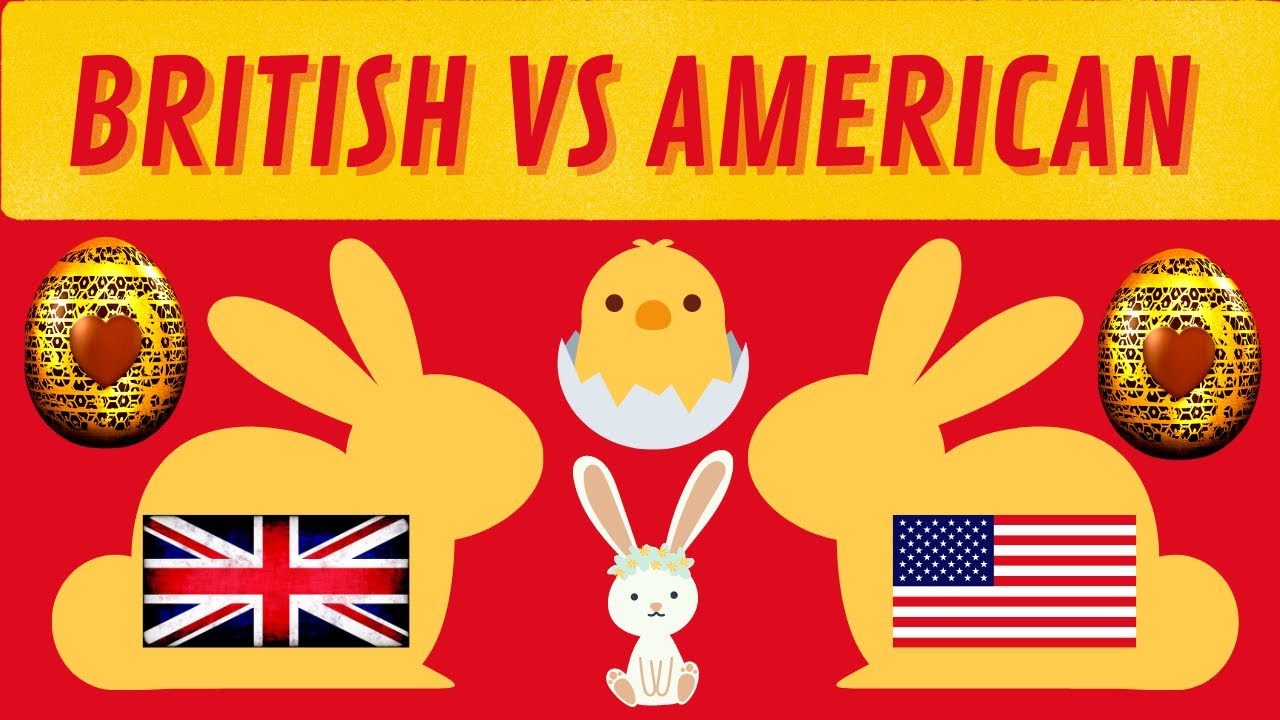 American Easter Traditions Vs British Easter Traditions