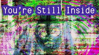 Youre Still Inside The Matrix Why You Cant Log Off