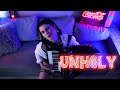 Unholy  - accordion version - Sam Smith, Kim Petras