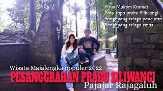 SITUS PRABU SILIWANGI | Wisata Majalengka Populer 2022 | Petilasan Prabu Siliwangi