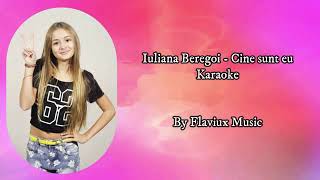 Iuliana Beregoi - Cine sunt eu ! (Karaoke )