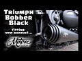 Triumph Bobber Black new Motone exhaust fitted