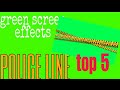 Police line green screen effects. Top 5