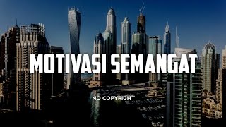 Upbeat and Happy Background Music For Videos | Backsound Motivasi Semangat No Copyright