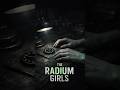 The Disturbing TRUE Story Of The Radium Girls | That Actually Happened