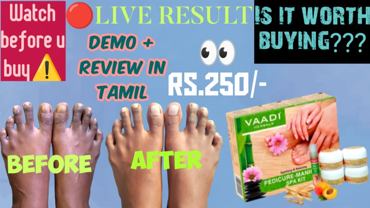 🔴Live DEMO - Pedicure for dark skin🎊from vaadi herbals SPA kit🤩at Home🏡Vaadi kit review in tamil💥