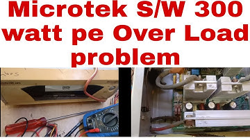 Microtek Sine wave inverter 850va 300watt pe Over Load problem
