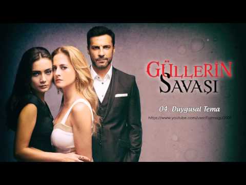 04 Güllerin Savaşı Dizi Müzikleri Duygusal Tema
