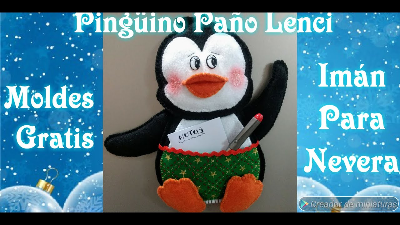 COMO HACER PINGUINO EN PAÑO LENCI. IMÁN PARA LA NEVERA. 2020