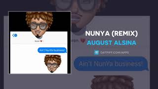 August Alsina - Nunya (Official Audio)