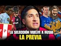 Perú Regresa a Rusia: Partido Emocionante con Debut de los Nuevos EuroCausas 🇷🇺