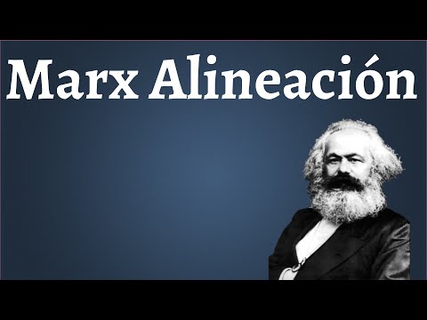 Video: ¿Cómo veía Karl Marx la alienación dentro de la sociedad?