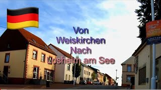 Von Weiskirchen nach Losheim Am See / Virtual Tour (Saarland, Germany) In 4K