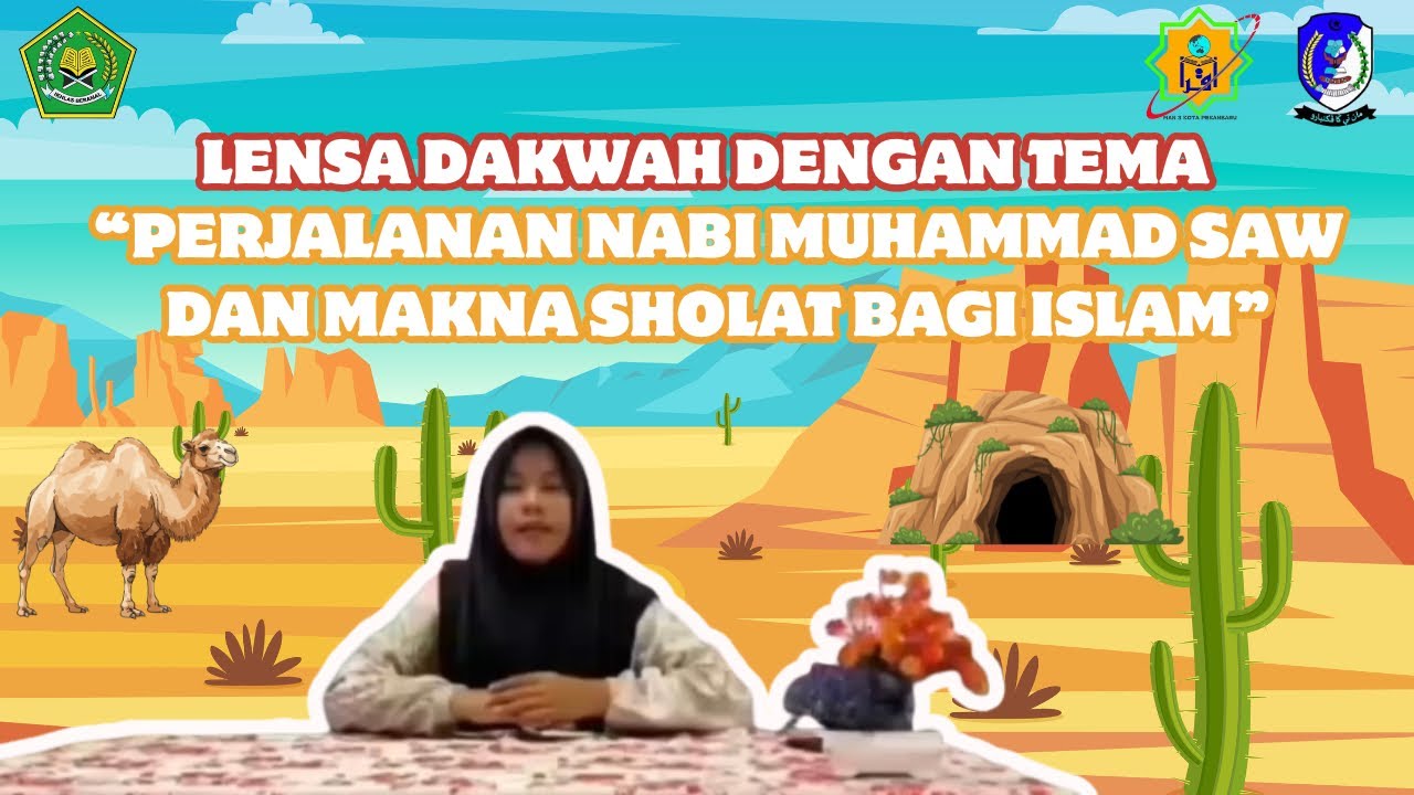 PERJALANAN NABI MUHAMMAD SAW DAN MAKNA SHOLAT BAGI ISLAM