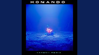 Download lagu Komando (Vanboii)