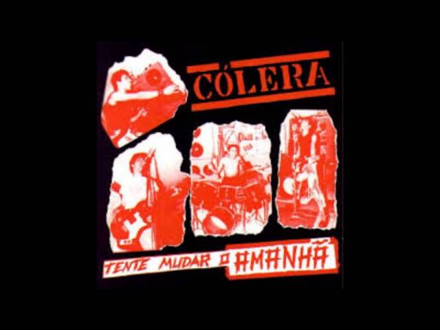 Cólera - Eu Não Sou Você