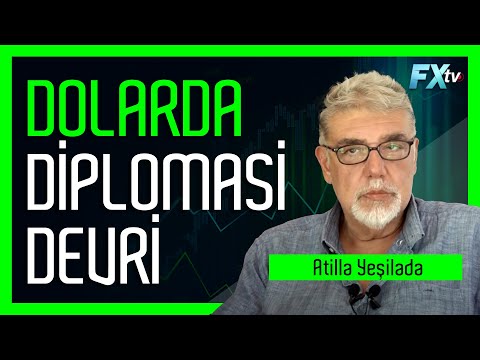 Dolarda diplomasi devri | Atilla Yeşilada