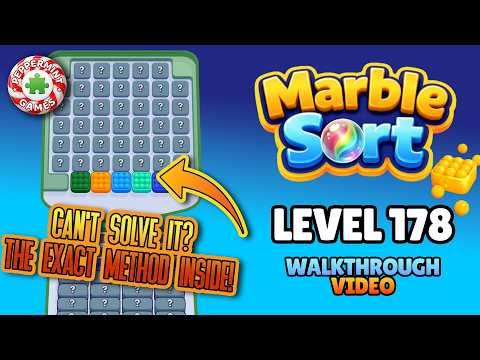 Marble Sort Level 178 Walkthrough & Solution