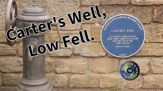 The Mystery of Carter's Well Low Fell's Enigmatic Landmark.
