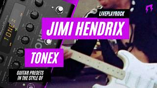 Jimi Hendrix style TONEX - TONEX ONE and PLUG - guitar presets and captures Liveplayrock #tonex
