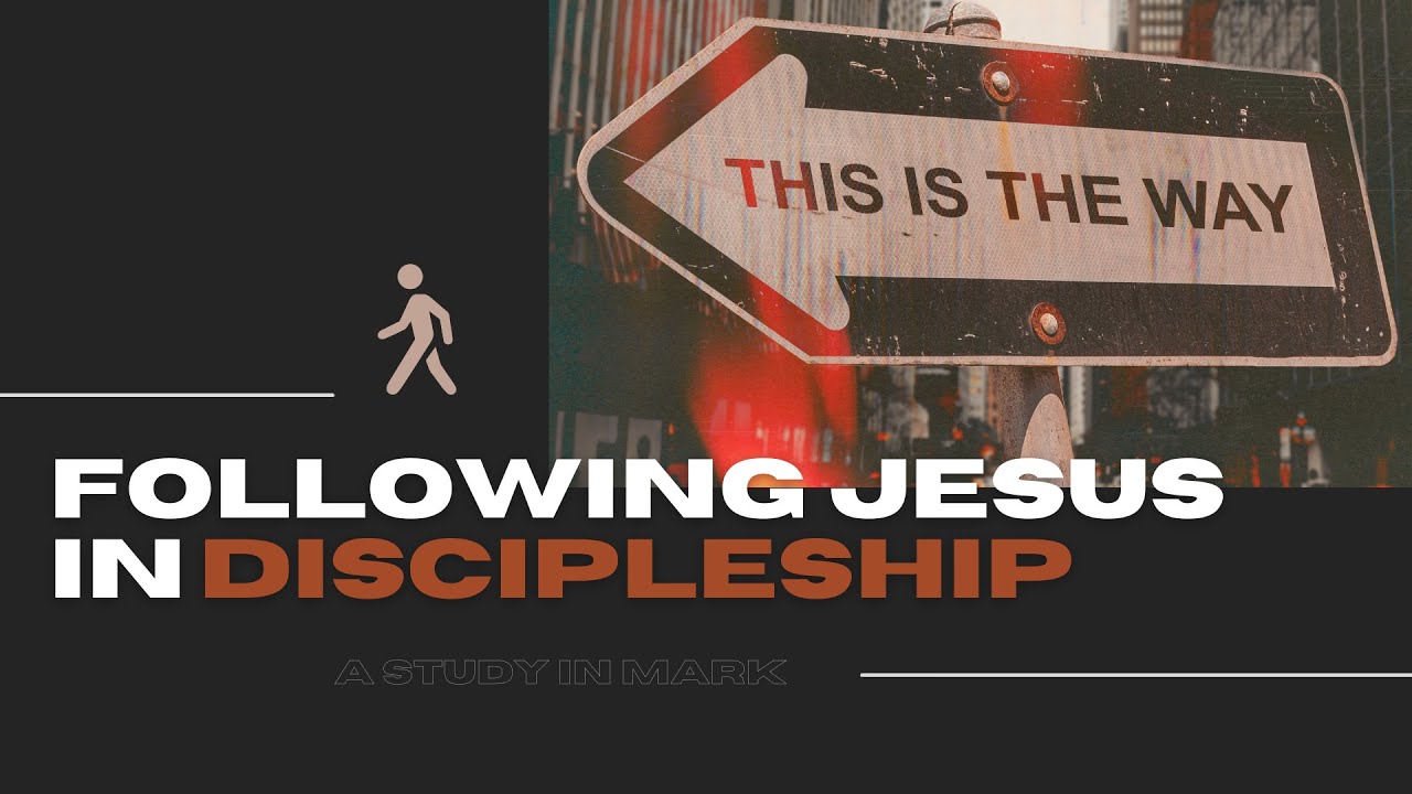 mark-discipleship-series-mark-9-30-37-youtube