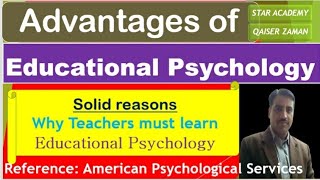 Importance of Educational Psychology for teachers | Scope of Educational Psychology