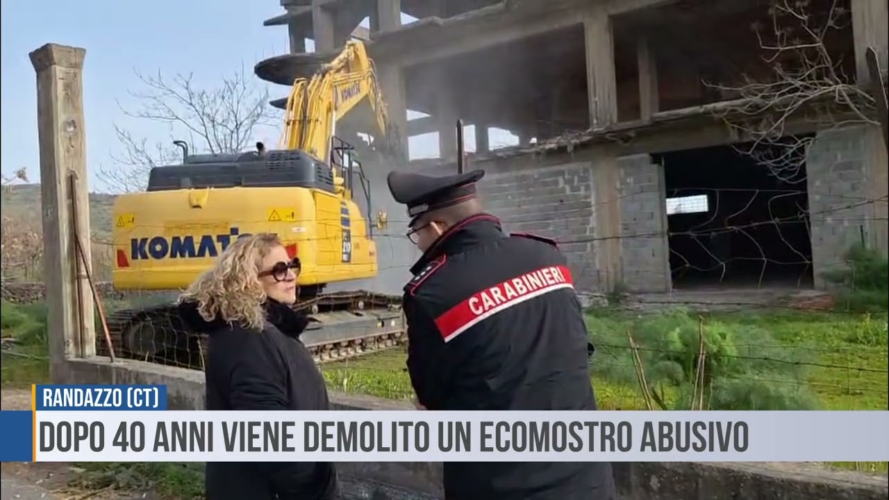 Randazzo( CT): demolito ecomostro abusivo