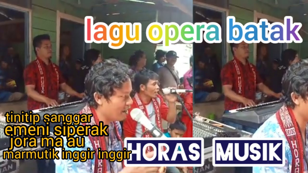 lagu opera batak full / horas musik group/ paranginan