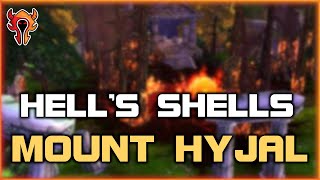 Hell's Shells - Mount Hyjal