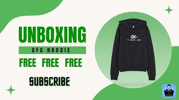GeeksforGeeks hoodie Unboxing: POTD @GeeksforGeeksVideos