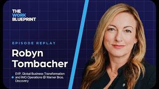 The Work Blueprint with Robyn Tombacher