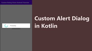 Custom Alert Dialog in Kotlin | Custom Alert Dialog | Android Studio Profile
