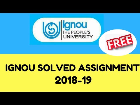 ignou solved assignment 2018 19 free download
