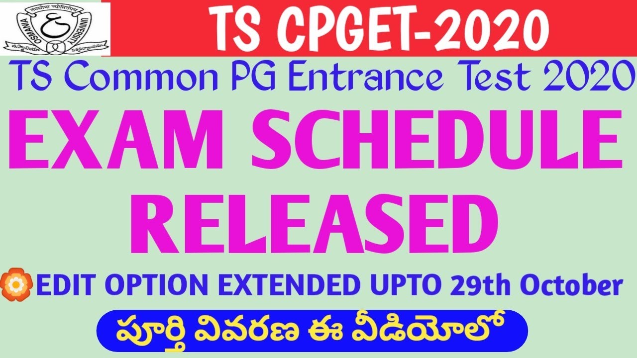 CPGET 2020 EXAM SCHEDULE | TS CPGET EXAMINATION DATES 2020 | CPGET EXAM DATES 2020 | TS CPGET EXAMS