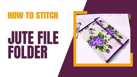 DIY #jute #File bag/ File #Folder #making tutorial in a very simple method @hemabag #bag #yt #hema