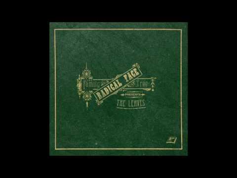 Radical Face - Rivers in the Dust