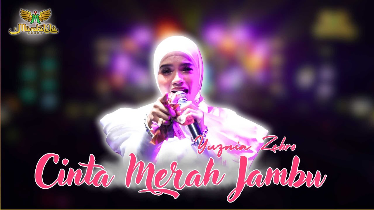 CINTA MERAH JAMBU - YUZNIA ZEBRO |  Mardatila Group
