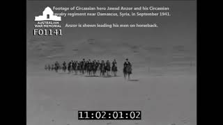 Footage of the Circassian military hero Javad Anzor and his Circassian cavalry regiment near Damascu