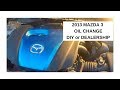 2013 Mazda 3 Oil Change