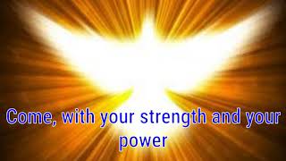 Come Holy Spirit, I need You. ( With Lyrics )