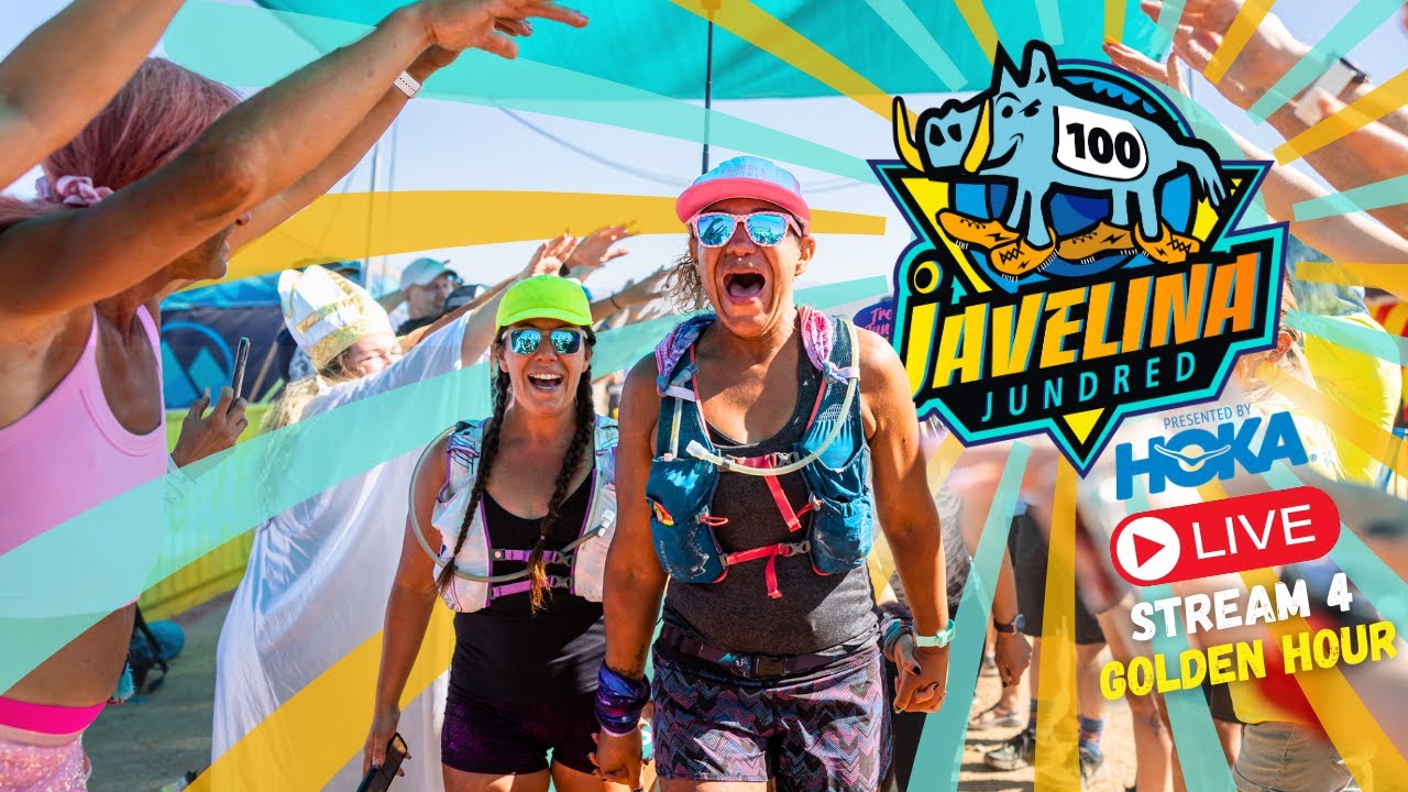 Javelina Jundred LIVE 2024 - Stream 4 | Golden Hour Finishers