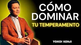 Cmo Dominar Tu Temperamento gua Completa  Yokoi Kenji