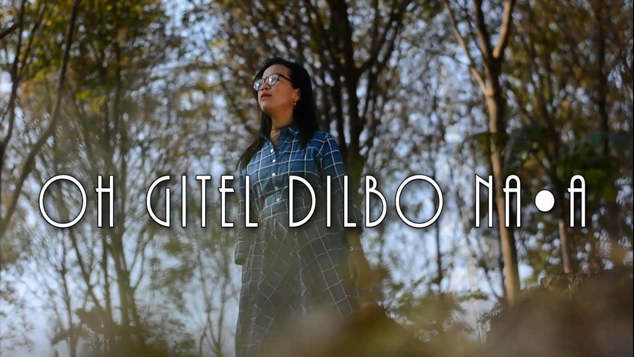 Oh Gitel Dilbo Naa Official Teaser Shilla K Marak