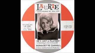 洋楽 BERNADETTE CARROLL / He's Just A Playboy BERNADETTE CARROLL - HE'S JUST A PLAYBOY 1965 - YouTube