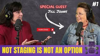Not Staging Is NOT An Option