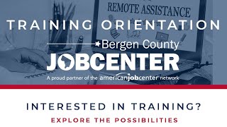 Bergen County Job Center - Virtual Orientation (Short Version)