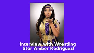 Amber Rodriguez On The Future of Women's Wrestling